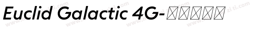 Euclid Galactic 4G字体转换